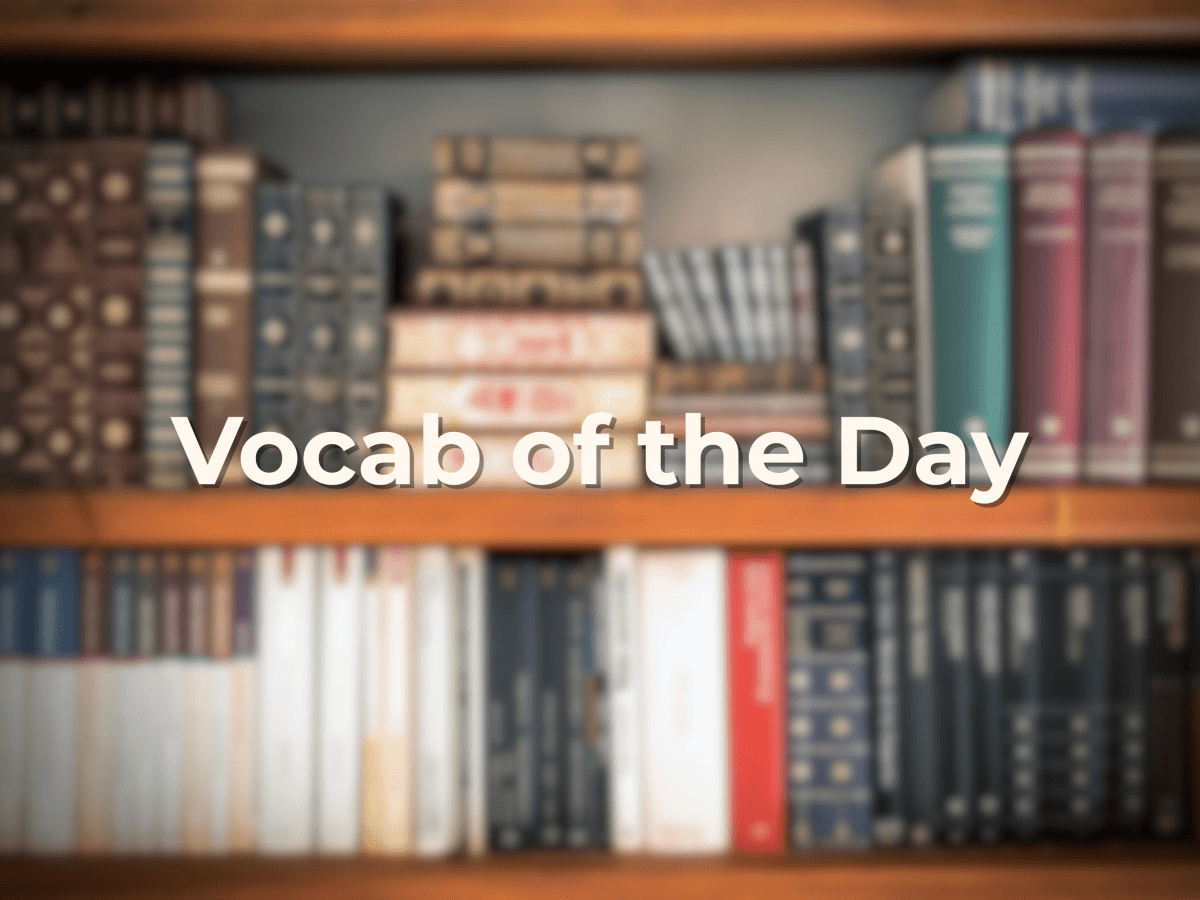 Vocab of the Day #29 – Alacrity, Acerbic, and&nbsp;Dilatory